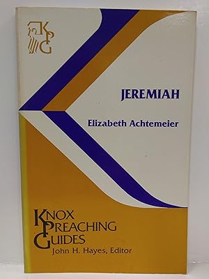 Image du vendeur pour Jeremiah (Knox Preaching Guides) mis en vente par Fleur Fine Books