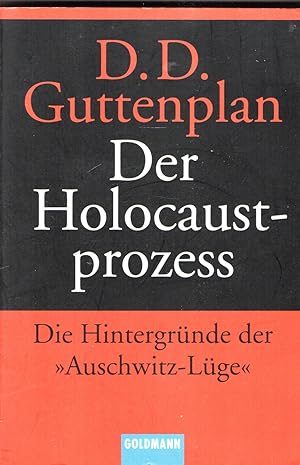 Der Holocaustprozess Die Hintergründe der "Auschwitz-Lüge"