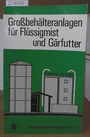 Bild des Verkufers fr Grobehlteranlagen fr Flssigmist und Grfutter. Hrsg. v. Bundesverband der Deutschen Zementindustrie. zum Verkauf von Versandantiquariat Trffelschwein