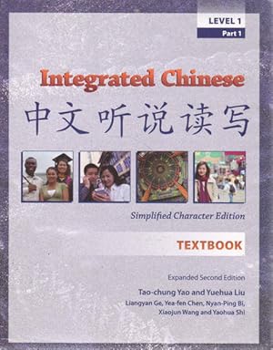 Seller image for Integrated Chinese: Simplified Character Edition Level 1 Part 1 Textbook for sale by Goulds Book Arcade, Sydney