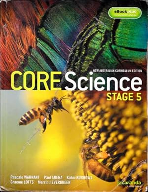 Imagen del vendedor de Core Science Stage 5: NSW Australian Curriculum Edition a la venta por Goulds Book Arcade, Sydney