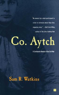 Seller image for Co. Aytch: A Confederate Memoir of the Civil War (Paperback or Softback) for sale by BargainBookStores