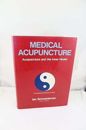 Medical Acupuncture Acupuncture and the Inner Healer (o3)