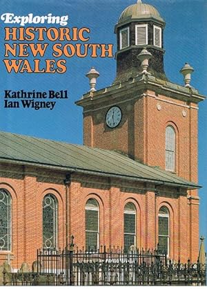 Seller image for Exploring Historic New South Wales for sale by Fine Print Books (ABA)