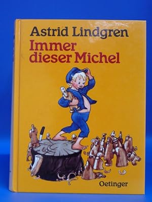 Image du vendeur pour Immer dieser Michel. - Deutsch von Karl Kurt Peters, Zeichnungen von Bjrn Berg. mis en vente par Buch- und Kunsthandlung Wilms Am Markt Wilms e.K.