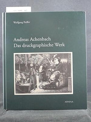 Immagine del venditore per Andreas Achenbach - Das druckgraphische Werk venduto da Buch- und Kunsthandlung Wilms Am Markt Wilms e.K.