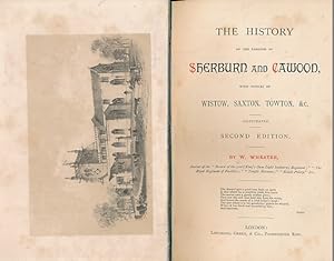 Image du vendeur pour The History of Sherburn and Cawood, with Notices of Wistow, Saxton, Towton &c mis en vente par Barter Books Ltd