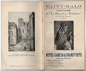 Imagen del vendedor de Saint-Malo : Histoire de Notre-Dame de la Grand'Porte "La Miraculeuse Protectrice" de la Cit Corsaire a la venta por MAGICBOOKS