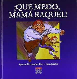 Seller image for Que medo, mam Raquel! for sale by Imosver