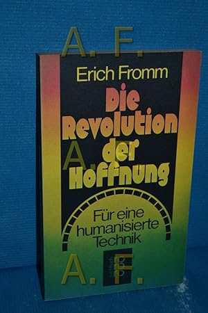 Seller image for Die Revolution der Hoffnung : fr e. humanisierte Technik. Erich Fromm. [Aus d. Engl. bers. von Klaus Birkenhauer] / rororo , 6887 : rororo-sachbuch for sale by Antiquarische Fundgrube e.U.