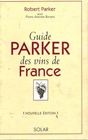 Seller image for Guide Parker des vins de France . for sale by Librera Astarloa