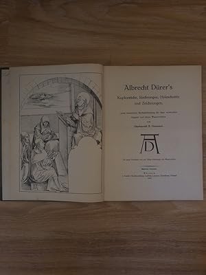 Albrecht Dürer's Kupferstiche, Radirungen, Holzschnitte und Zeichnungen unter besonderer Berücksi...