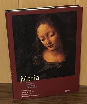Maria : Kunst, Brauchtum und Religion in Bild und Text.