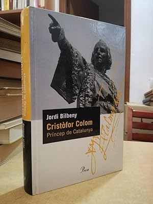 Imagen del vendedor de CRISTFOR COLOM Prncep de Catalunya. a la venta por LLIBRERIA KEPOS-CANUDA