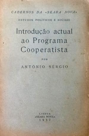 INTRODUÇÃO ACTUAL AO PROGRAMA COOPERATISTA.