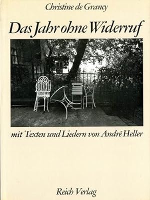 Bild des Verkufers fr Das Jahr ohne Widerruf. (signed) zum Verkauf von Buch + Foto Marie-Luise Platow