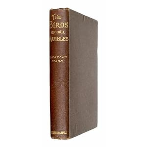 Bild des Verkufers fr The Birds of Our Rambles; a companion for the country. With illustrations by A.T. Elwes. zum Verkauf von Jarndyce, The 19th Century Booksellers