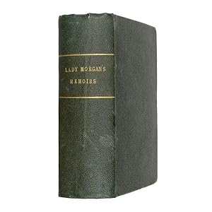 Immagine del venditore per Lady Morgan's Memoirs: autobiography, diaries and correspondence. Copyright edn. 3 vols. venduto da Jarndyce, The 19th Century Booksellers