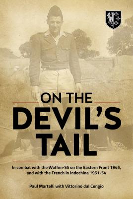 Seller image for On the Devil's Tail: In Combat with the Waffen-SS on the Eastern Front 1945, and with the French in Indochina 1951-54 for sale by Book Bunker USA