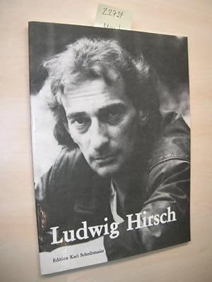 Ludwig Hirsch. Für Klavier oder andere Tasteninstrumente mit Harmoniebezifferung und Gitarren-Gri...