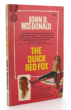THE QUICK RED FOX A Travis McGee Novel