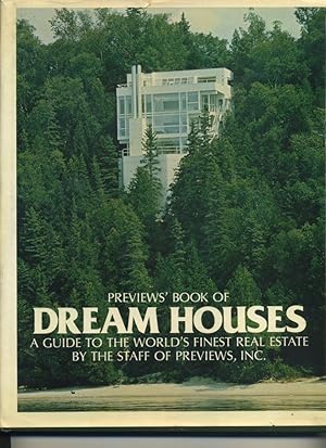 Seller image for Previews book of dream houses: A guide to the world's finest real estate for sale by Orca Knowledge Systems, Inc.