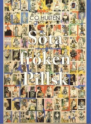 Seller image for Sta frken Pillsk och alla de andra. Inledning Thomas Millroth. for sale by Rnnells Antikvariat AB