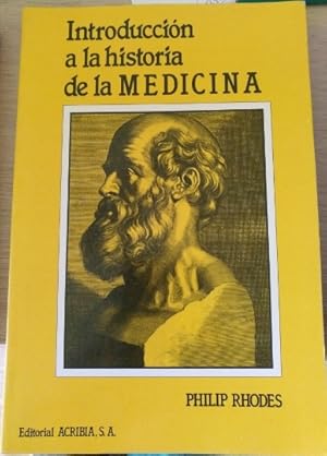 INTRODUCCION A LA HISTORIA DE LA MEDICINA.