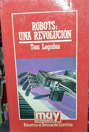 ROBOTS: UNA REVOLUCION.