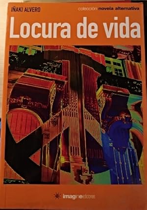 Imagen del vendedor de LOCURA DE VIDA. a la venta por Libreria Lopez de Araujo