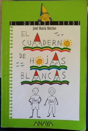 EL CUADERNO DE HOJAS BLANCAS.