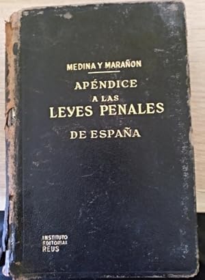 APENDICE A LAS LEYES PENALES DE ESPAÑA.