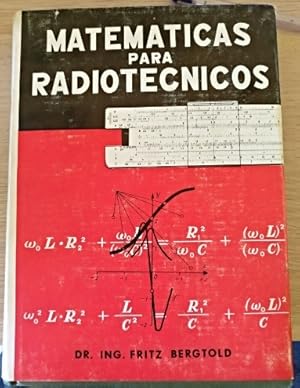 Seller image for MATEMATICAS PARA RADIOTECNICOS. for sale by Libreria Lopez de Araujo