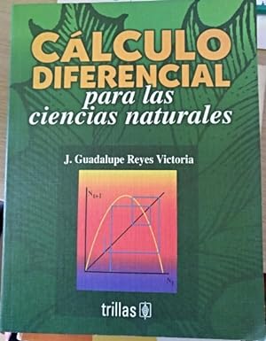 Imagen del vendedor de CALCULO DIFERENCIAL PARA LAS CIENCIAS NATURALES. a la venta por Libreria Lopez de Araujo