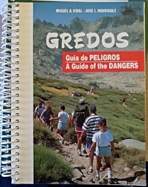 Imagen del vendedor de GREDOS. GUIA DE PELIGROS. A GUIDE OF THE DANGERS. a la venta por Libreria Lopez de Araujo