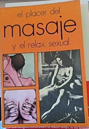 EL PLACER DEL MASAJE.