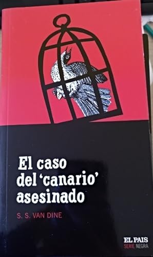 Imagen del vendedor de EL CASO DEL CANARIO ASESINADO. a la venta por Libreria Lopez de Araujo