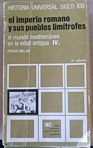 Imagen del vendedor de EL MUNDO MEDITERRANEO EN LA EDAD ANTIGUA. TOMO IV: EL IMPERIO ROMANO Y SUS PUEBLO LIMITROFES (VOL. 8). a la venta por Libreria Lopez de Araujo