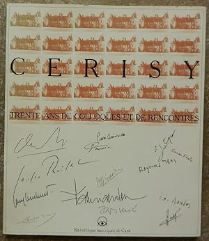 Seller image for Cerisy. Trente ans de colloques et de rencontres. for sale by Librairie les mains dans les poches