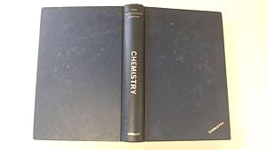 Imagen del vendedor de Chemistry. a la venta por Goldstone Rare Books