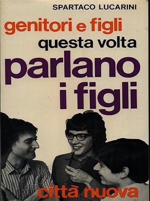 Bild des Verkufers fr Genitori e figli zum Verkauf von Librodifaccia