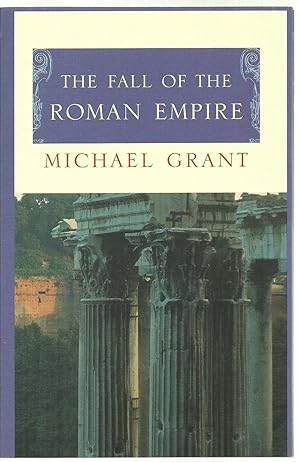 Seller image for The Fall of The Roman Empire for sale by Sabra Books