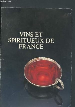 Bild des Verkufers fr Vins et spiritueux de France zum Verkauf von Le-Livre