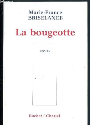 Imagen del vendedor de La bougeotte a la venta por Le-Livre