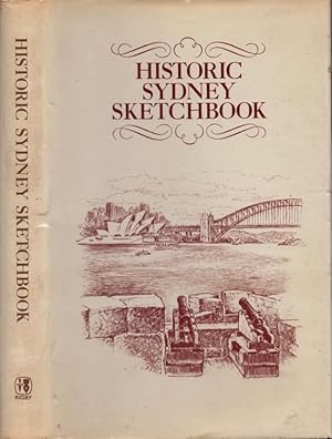 Bild des Verkufers fr Historic Sydney Sketchbook zum Verkauf von Americana Books, ABAA