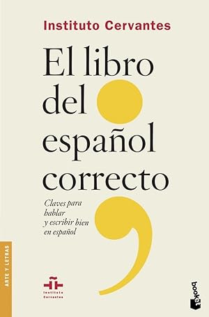 Immagine del venditore per EL LIBRO DEL ESPAOL CORRECTO Claves para hablar y escribir bien en espaol venduto da Imosver