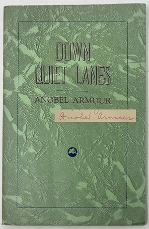 Seller image for Down Quiet Lanes for sale by Oddfellow's Fine Books and Collectables