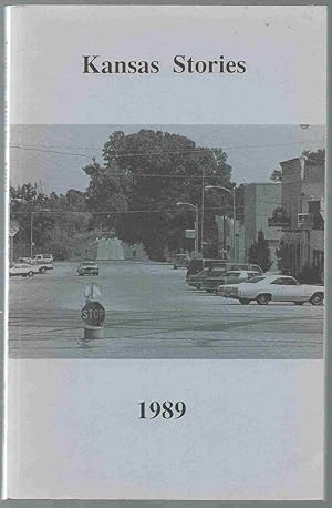 Seller image for Kansas Stories 1989 for sale by Oddfellow's Fine Books and Collectables