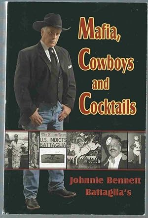 Bild des Verkufers fr Mafia, Cowboys and Cocktails zum Verkauf von Oddfellow's Fine Books and Collectables