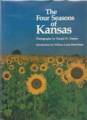 Seller image for Tha Four Seasons of Kansas for sale by Oddfellow's Fine Books and Collectables